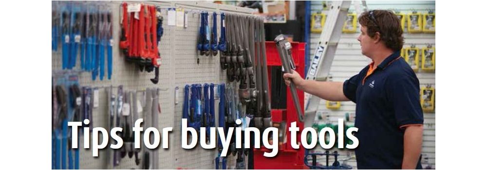 Tips for Buying Tools